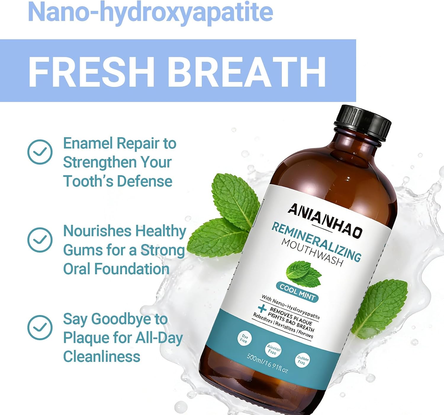 Anianhao Remineralizing Mouthwash Cool Mint 500ML - Nano-hydroxyapatite With Xylitol, Alcohol Free, Sls & Dye Free - Fresh Breath, Plaque Control & Enamel Strength